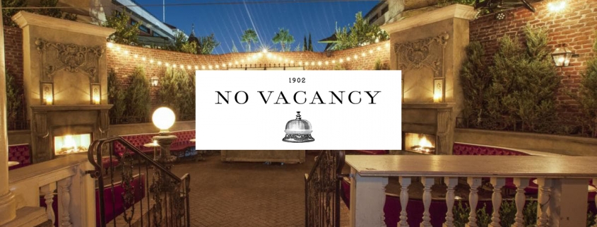 no vacancy hollywood events