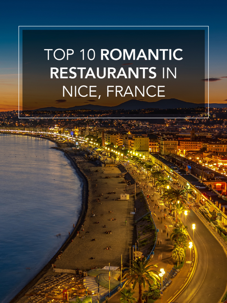 10 Romantic Restaurants in Nice, France Zocha Group
