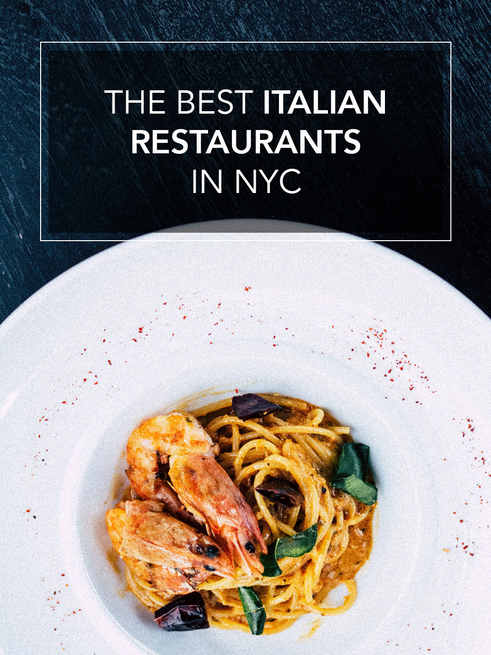 The Best Italian Restaurants In NYC | Zocha Group