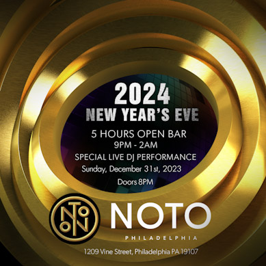 noto philly nye 2024 new years eve philadelphia events