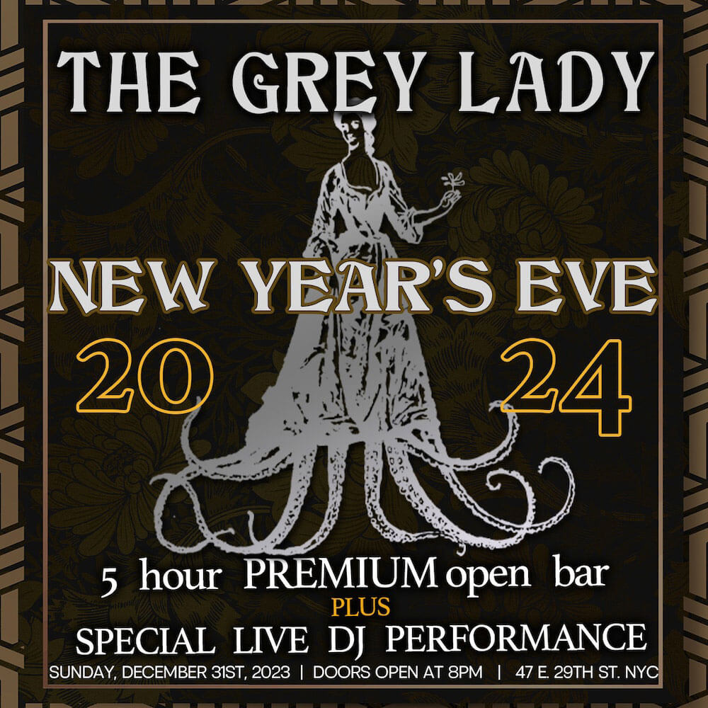 the grey lady nye 2024 new years eve events