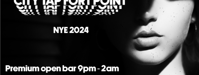 city tap fort point nye new years eve.