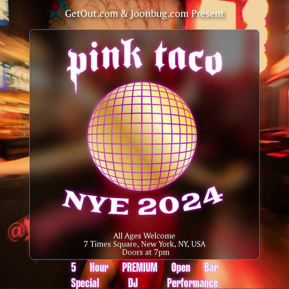 Pink Taco NYC New Years Eve 2024 Times Square NYE Events