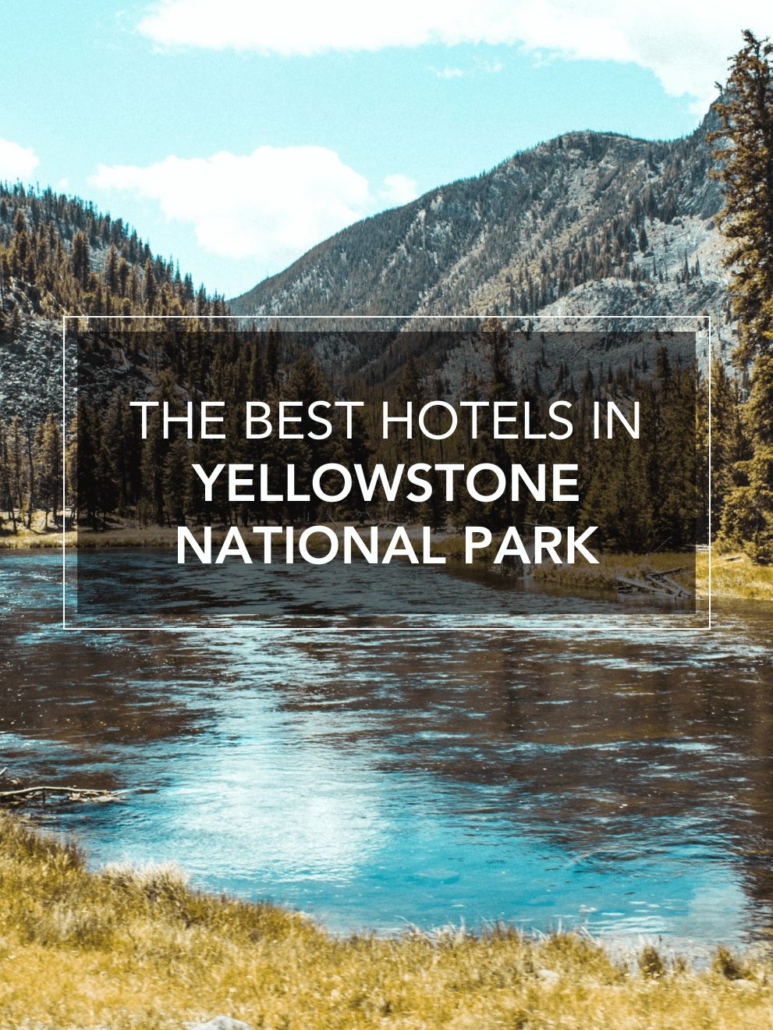 main image for best hotels in yellowstone national park blog