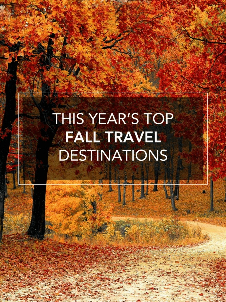 main image for the top fall travel destinations blog