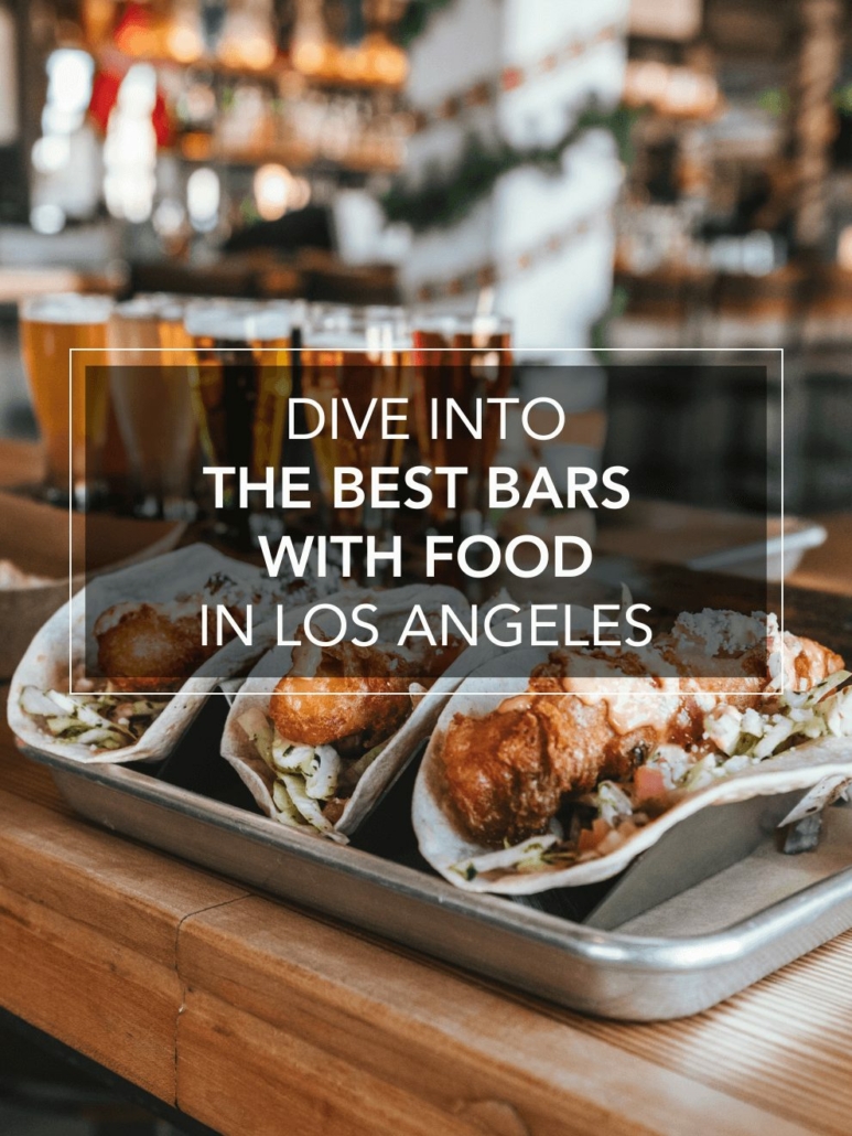 main image for best bars with food in LA blog