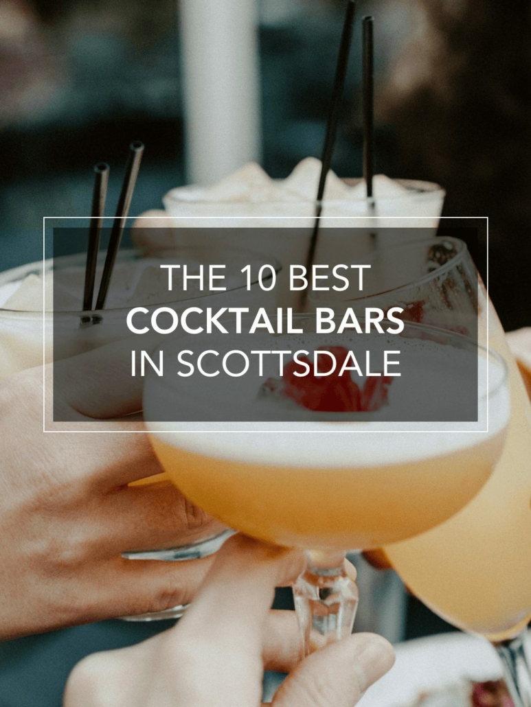 main image for the best cocktail bars in scottsdale blog