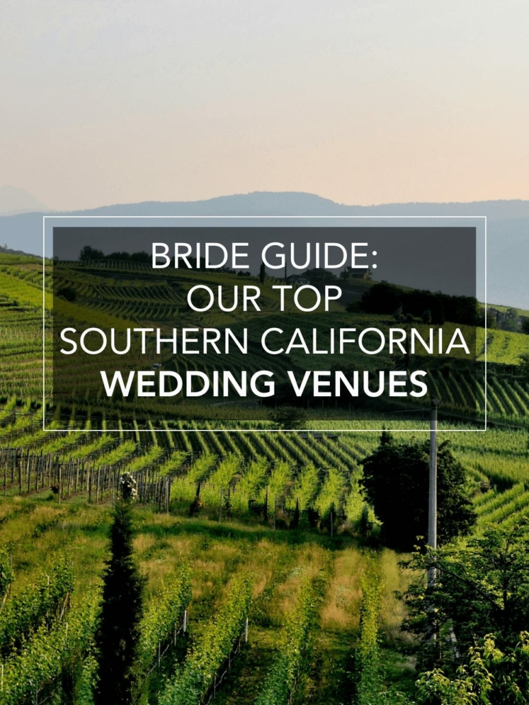 main image for best wedding venues southern california blog